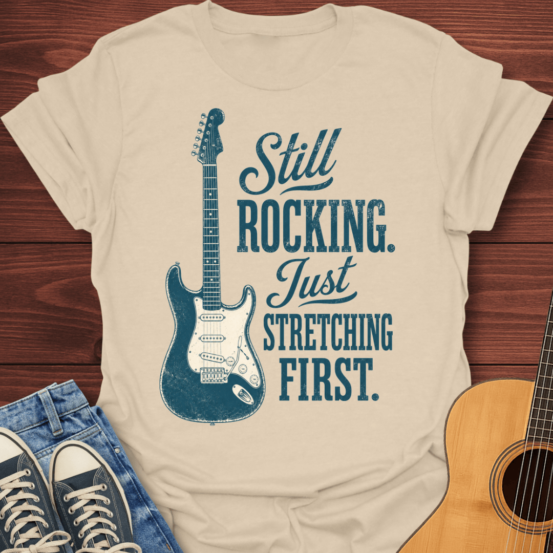 Still Rocking T-Shirt