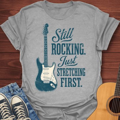 Still Rocking T-Shirt