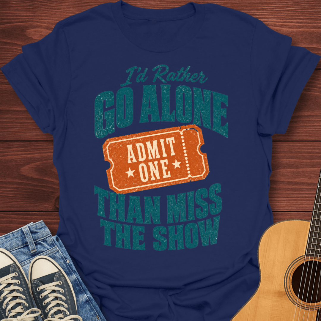 Admit One T-Shirt