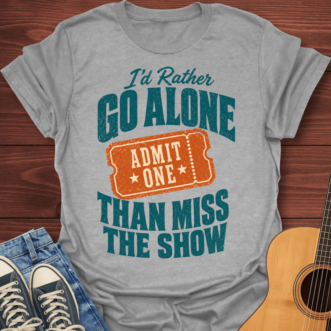 Admit One T-Shirt