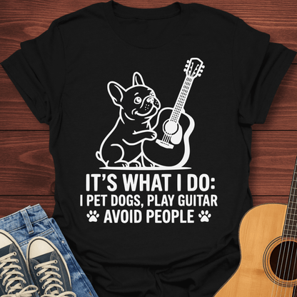 Play Guitar Avoid People T-Shirt