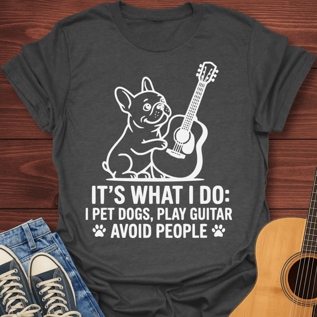 Play Guitar Avoid People T-Shirt