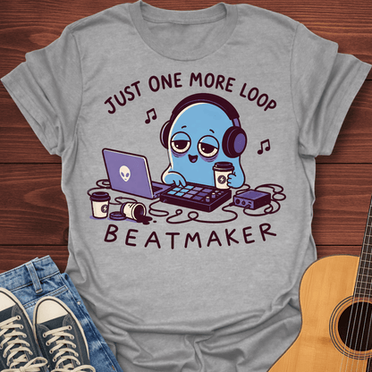 Just One More Loop T-Shirt