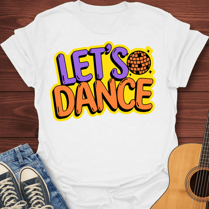 Let's Dance T-Shirt