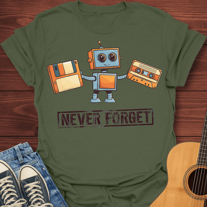 Never Forget T-Shirt