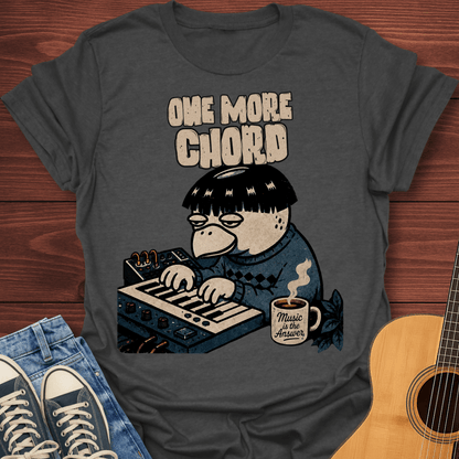 One More Chord Music Producer T-Shirt