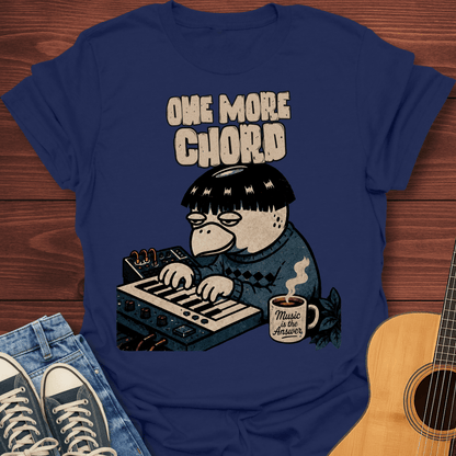 One More Chord Music Producer T-Shirt