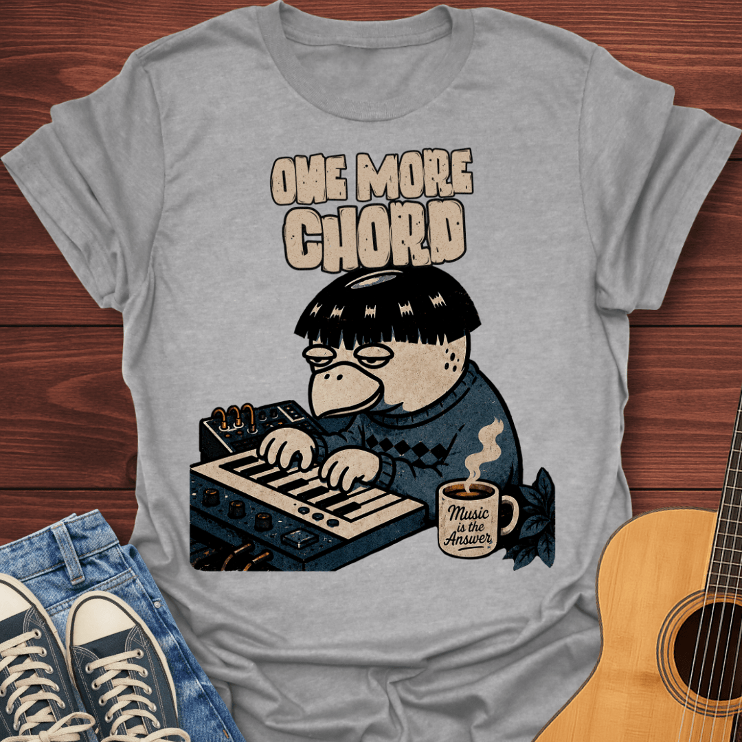 One More Chord Music Producer T-Shirt