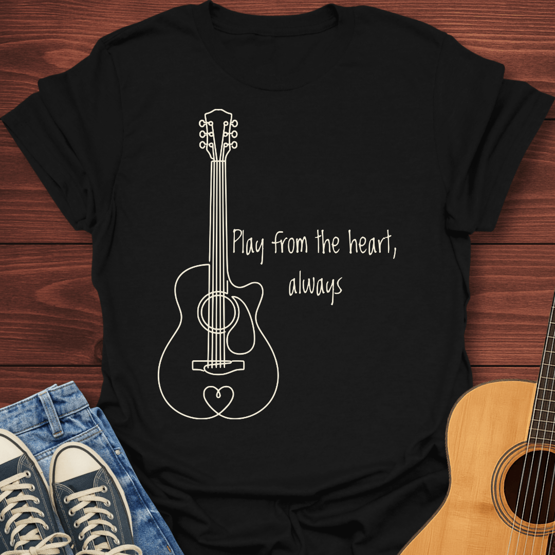 Play From The Heart T-Shirt