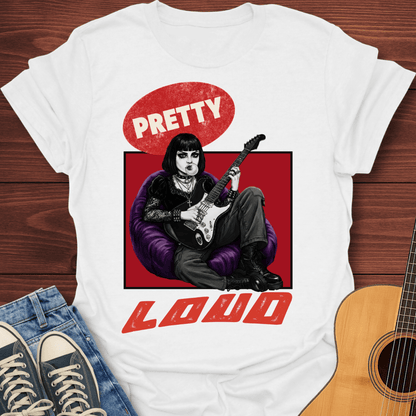 Pretty Loud T-Shirt