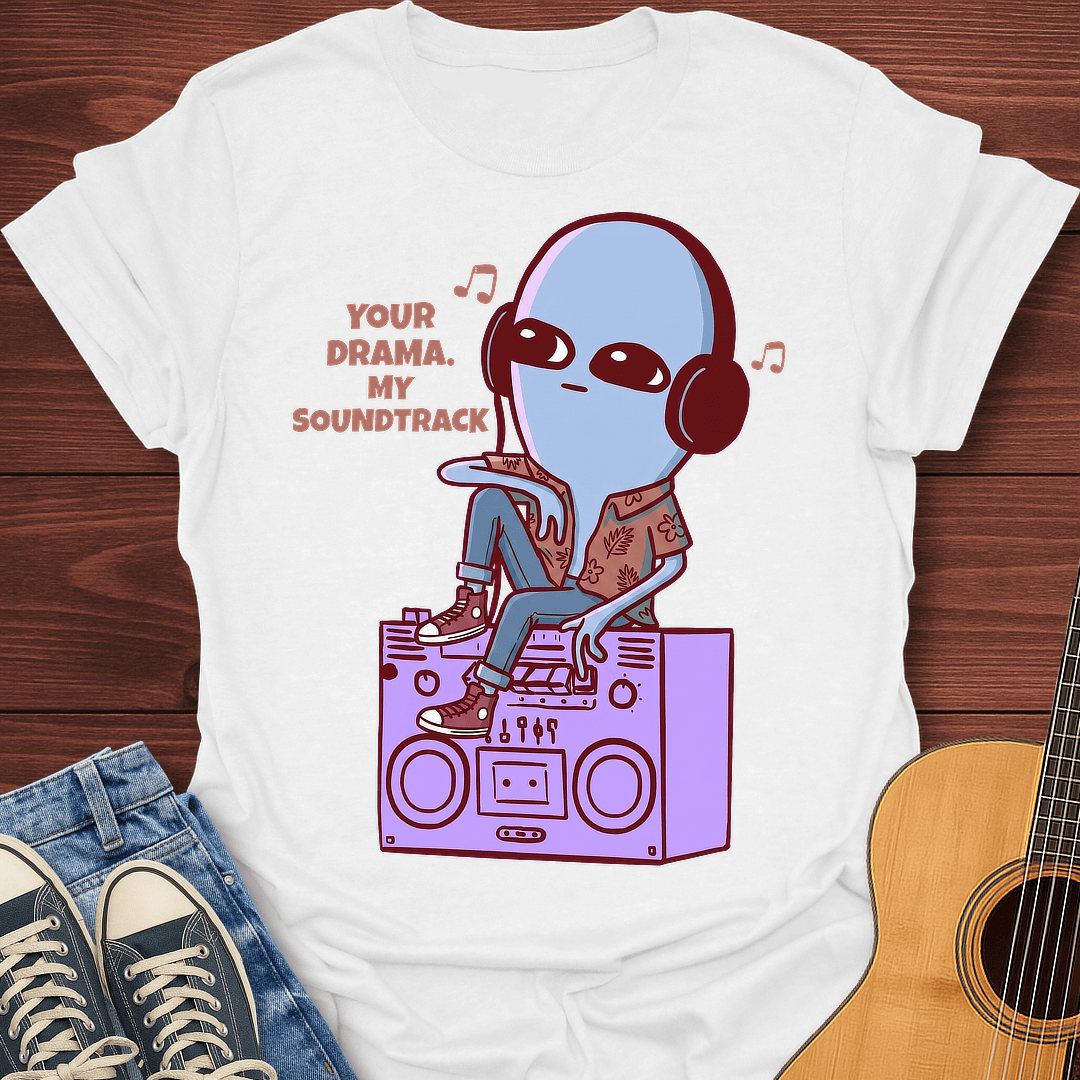 Your Drama T-Shirt